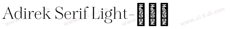 Adirek Serif Light字体转换